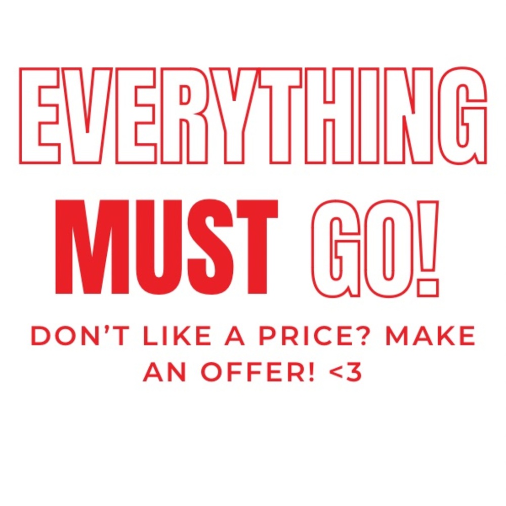 Everything Must Go!